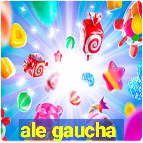 ale gaucha